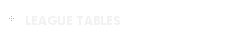 LEAGUE TABLES